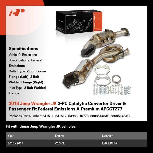 2018 Jeep Wrangler JK 2-PC Catalytic Converter Driver & Passenger Fit Federal Emissions A-Premium APCCT277