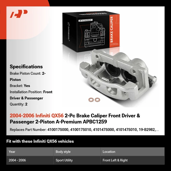 2004-2006 Infiniti QX56 2-Pc Brake Caliper Front Driver & Passenger 2-Piston A-Premium APBC1259