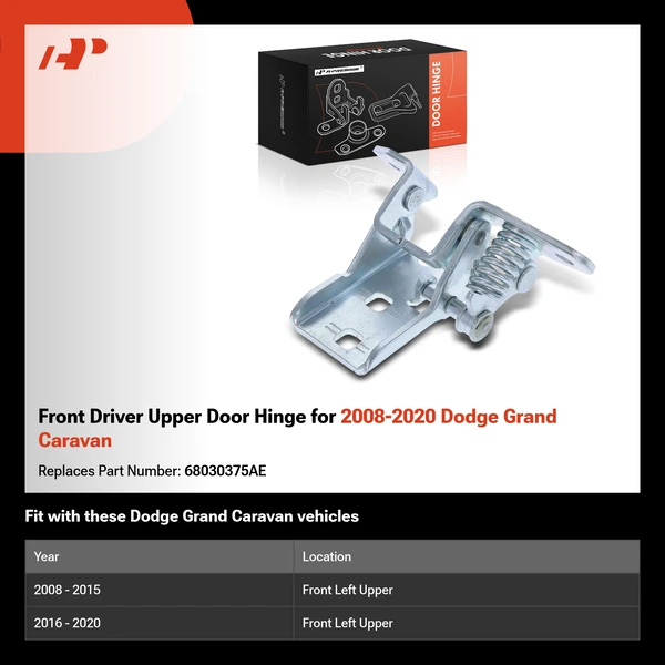Front Driver Upper Door Hinge for 2008-2020 Dodge Grand Caravan