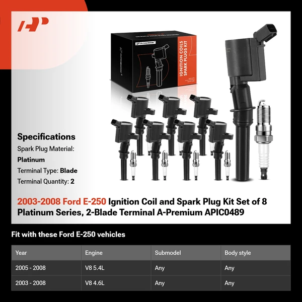 2003-2008 Ford E-250 Ignition Coil and Spark Plug Kit Set of 8 Platinum Series, 2-Blade Terminal A-Premium APIC0489