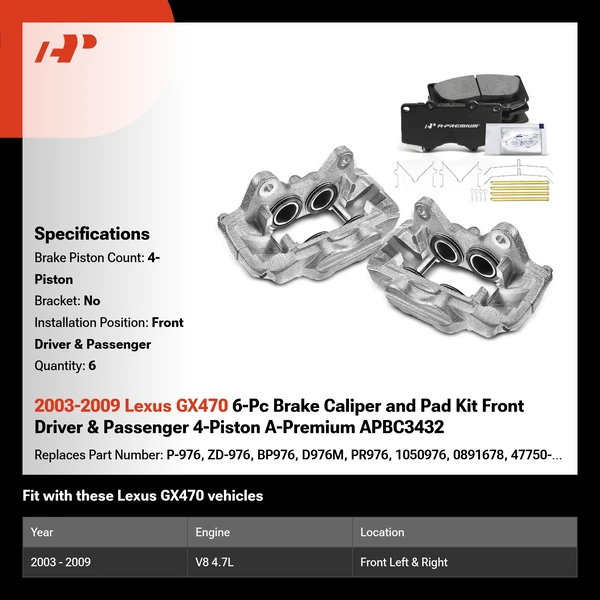 2003-2009 Lexus GX470 6-Pc Brake Caliper and Pad Kit Front Driver & Passenger 4-Piston A-Premium APBC3432