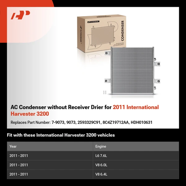 AC Condenser without Receiver Drier for 2011 International Harvester 3200