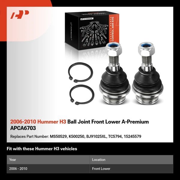 2006-2010 Hummer H3 Ball Joint Front Lower A-Premium APCA6703