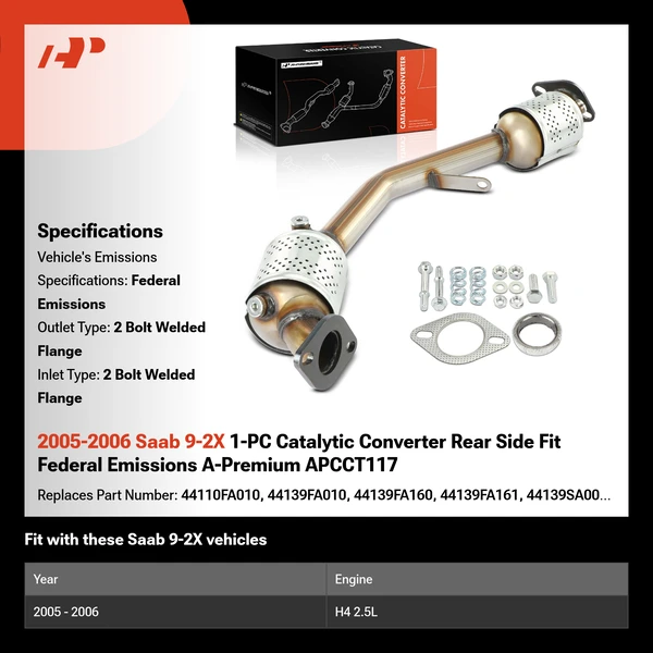 2005-2006 Saab 9-2X 1-PC Catalytic Converter Rear Side Fit Federal Emissions A-Premium APCCT117