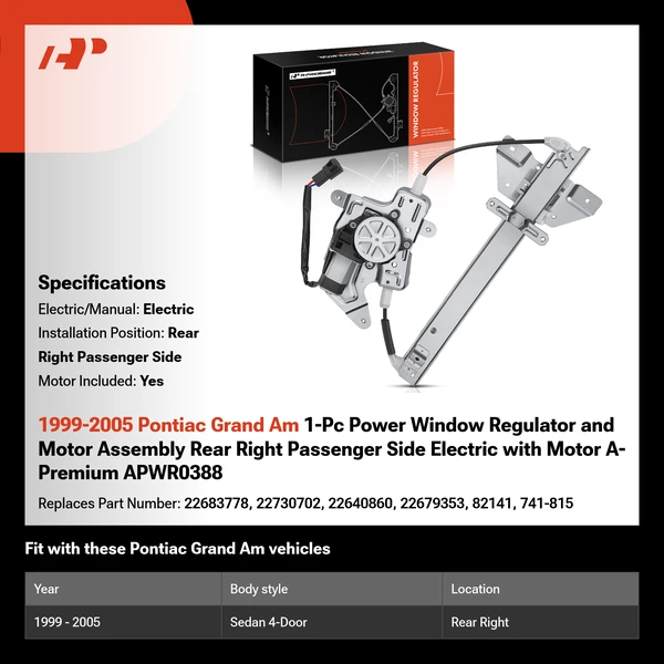1999-2005 Pontiac Grand Am 1-Pc Power Window Regulator and Motor Assembly Rear Right Passenger Side Electric with Motor A-Premium APWR0388
