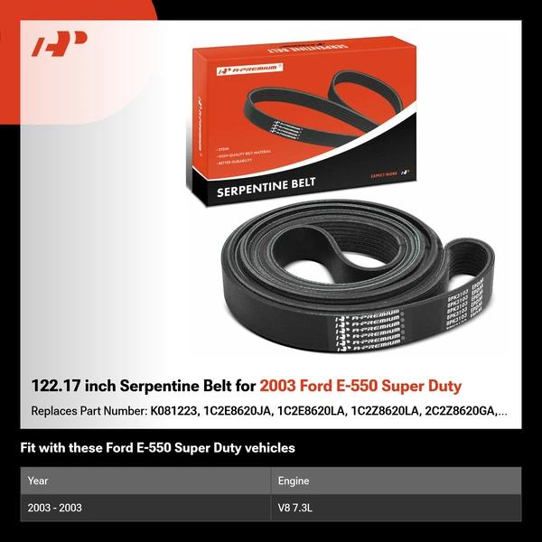 122.17 inch Serpentine Belt for 2003 Ford E-550 Super Duty