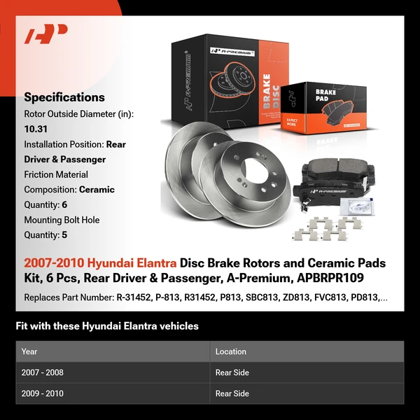 2007-2010 Hyundai Elantra Disc Brake Rotors and Ceramic Pads Kit, 6 Pcs, Rear Driver & Passenger, A-Premium, APBRPR109