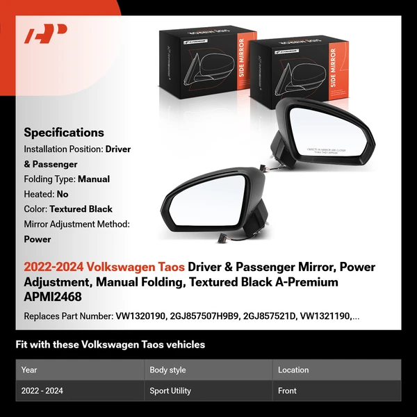 2022-2024 Volkswagen Taos Driver & Passenger Mirror, Power Adjustment, Manual Folding, Textured Black A-Premium APMI2468