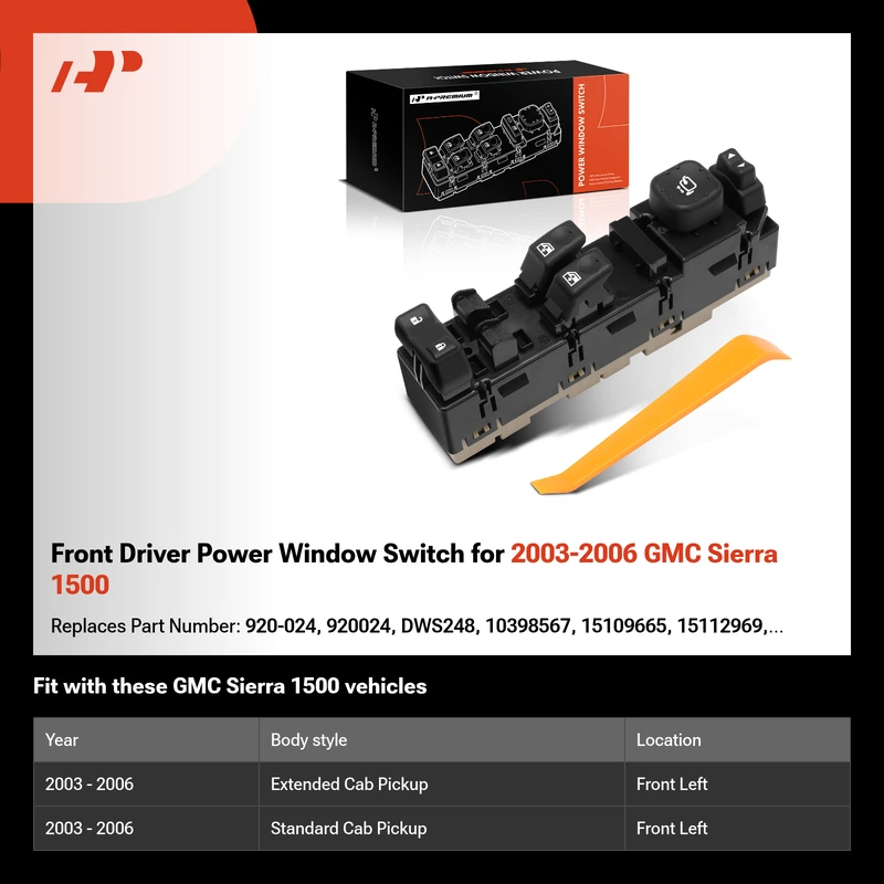 Front Driver Power Window Switch for 2003-2006 GMC Sierra 1500