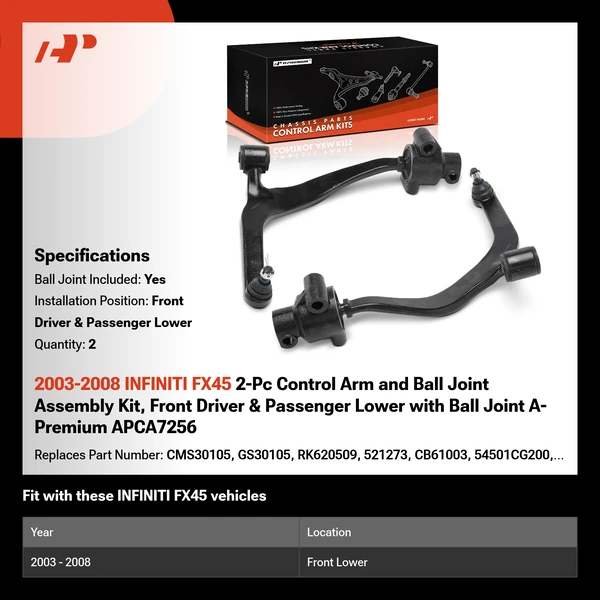 2003-2008 INFINITI FX45 2-Pc Control Arm and Ball Joint Assembly Kit, Front Driver & Passenger Lower with Ball Joint A-Premium APCA7256