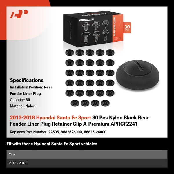 2013-2018 Hyundai Santa Fe Sport 30 Pcs Nylon Black Rear Fender Liner Plug Retainer Clip A-Premium APRCF2241