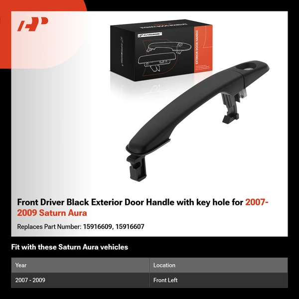 Front Driver Black Exterior Door Handle with key hole for 2007-2009 Saturn Aura