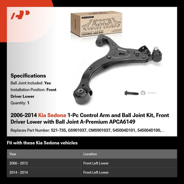 2006-2014 Kia Sedona 1-Pc Control Arm and Ball Joint Kit, Front Driver Lower with Ball Joint A-Premium APCA6149