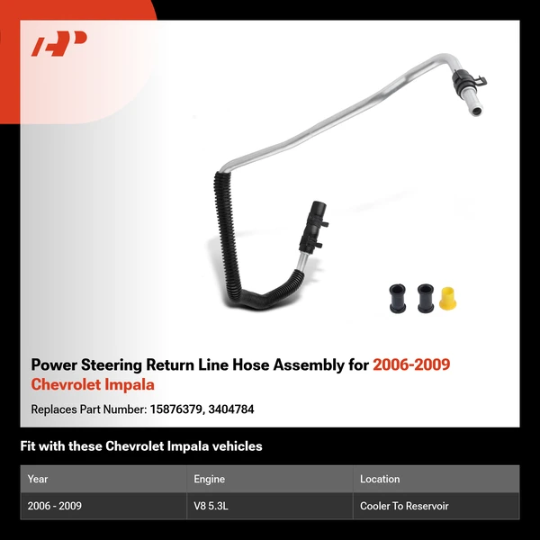 Power Steering Return Line Hose Assembly for 2006-2009 Chevrolet Impala