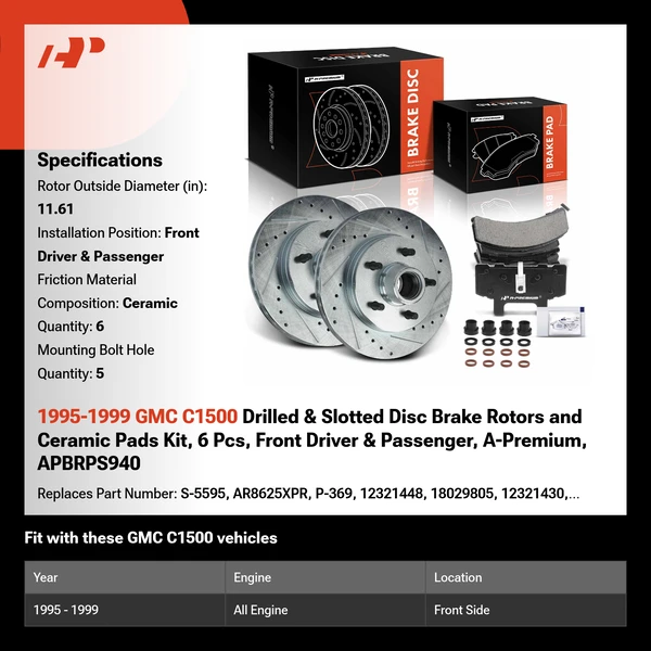 1995-1999 GMC C1500 Drilled & Slotted Disc Brake Rotors and Ceramic Pads Kit, 6 Pcs, Front Driver & Passenger, A-Premium, APBRPS940