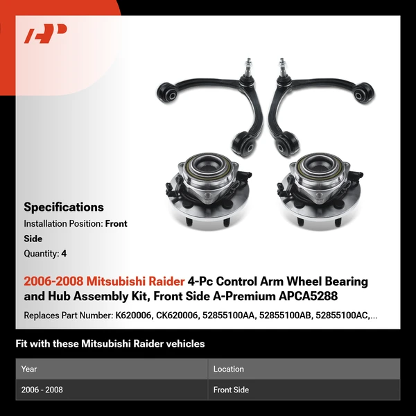 2006-2008 Mitsubishi Raider 4-Pc Control Arm Wheel Bearing and Hub Assembly Kit, Front Side A-Premium APCA5288