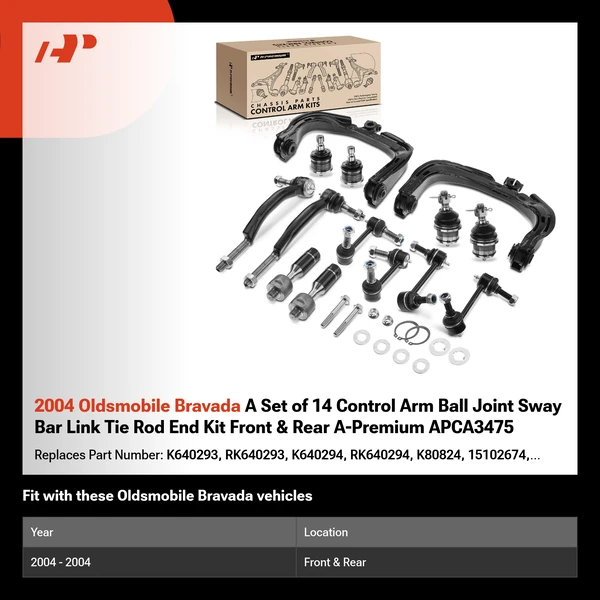 2004 Oldsmobile Bravada A Set of 14 Control Arm Ball Joint Sway Bar Link Tie Rod End Kit Front & Rear A-Premium APCA3475