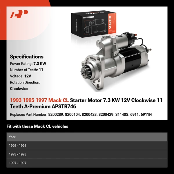 1993 1995 1997 Mack CL Starter Motor 7.3 KW 12V Clockwise 11 Teeth A-Premium APSTR746