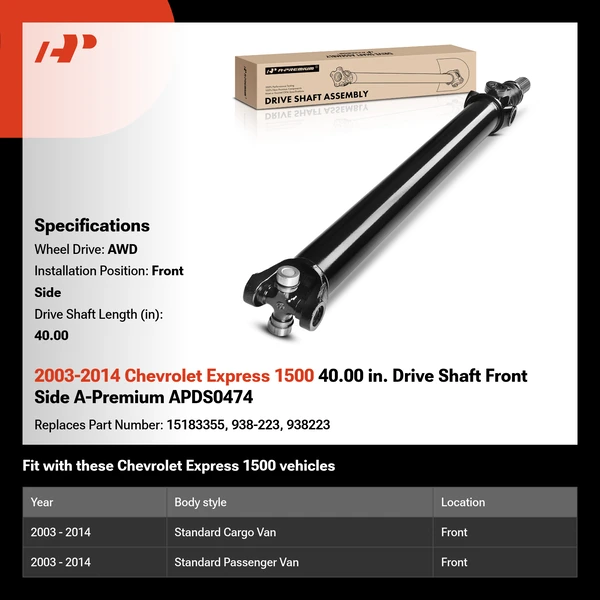 2003-2014 Chevrolet Express 1500 40.00 in. Drive Shaft Front Side A-Premium APDS0474