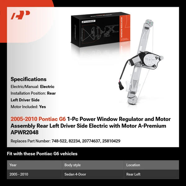 2005-2010 Pontiac G6 1-Pc Power Window Regulator and Motor Assembly Rear Left Driver Side Electric with Motor A-Premium APWR2048