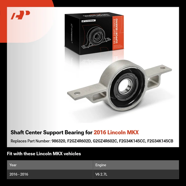 Shaft Center Support Bearing for 2016 Lincoln MKX