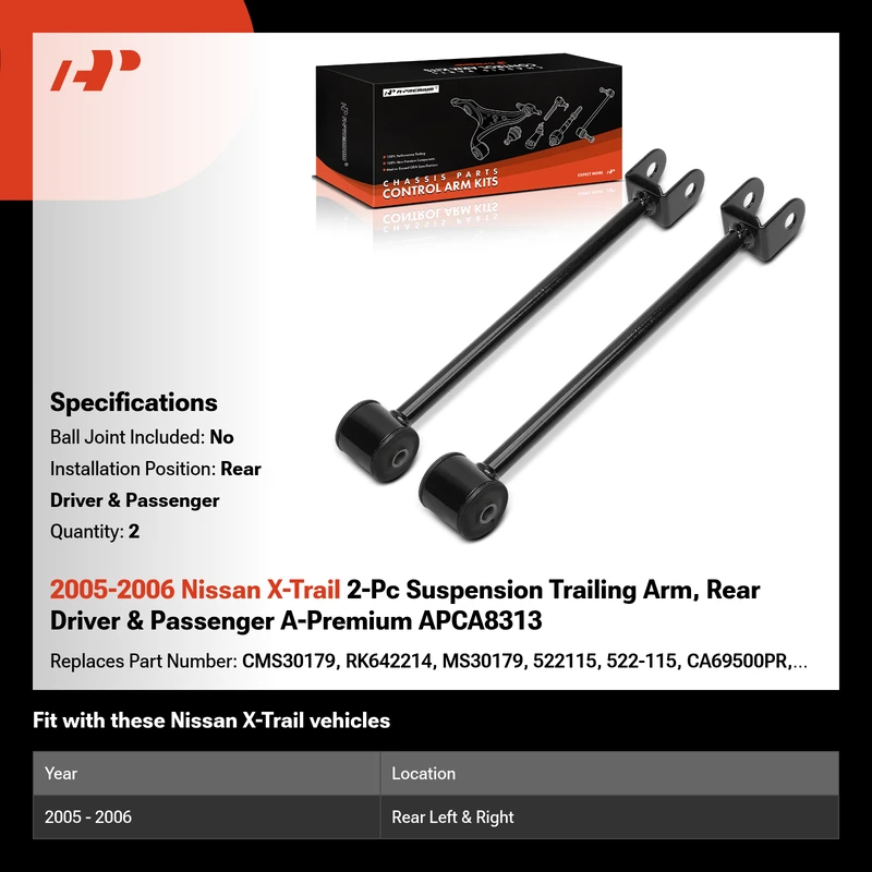 2005-2006 Nissan X-Trail 2-Pc Suspension Trailing Arm, Rear Driver & Passenger A-Premium APCA8313