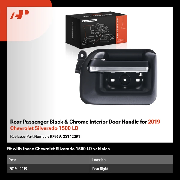 Rear Passenger Black & Chrome Interior Door Handle for 2019 Chevrolet Silverado 1500 LD