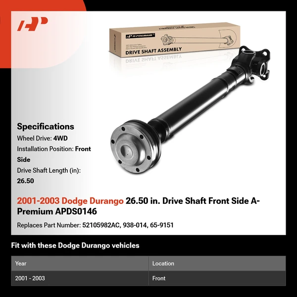 2001-2003 Dodge Durango 26.50 in. Drive Shaft Front Side A-Premium APDS0146