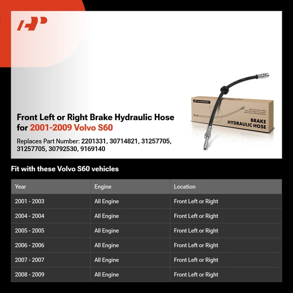 Front Left or Right Brake Hydraulic Hose for 2001-2009 Volvo S60