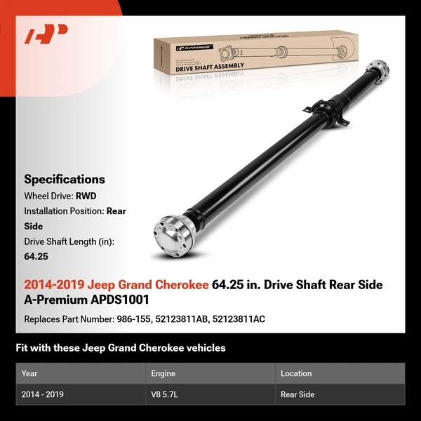 2014-2019 Jeep Grand Cherokee 64.25 in. Drive Shaft Rear Side A-Premium APDS1001