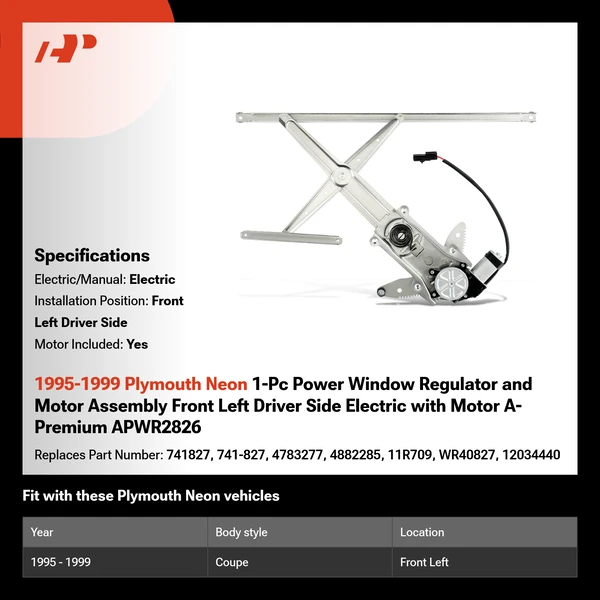 1995-1999 Plymouth Neon 1-Pc Power Window Regulator and Motor Assembly Front Left Driver Side Electric with Motor A-Premium APWR2826