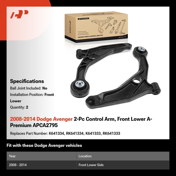2008-2014 Dodge Avenger 2-Pc Control Arm, Front Lower A-Premium APCA2795