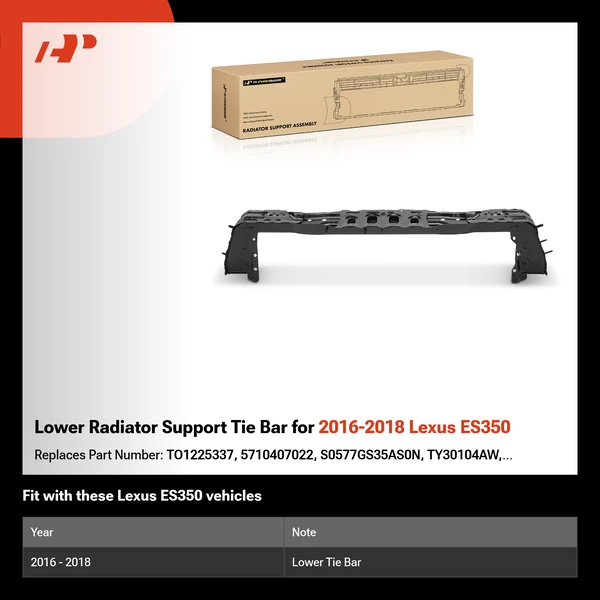 Lower Radiator Support Tie Bar for 2016-2018 Lexus ES350