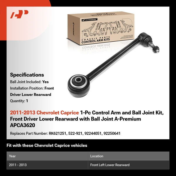 2011-2013 Chevrolet Caprice 1-Pc Control Arm and Ball Joint Kit, Front Driver Lower Rearward with Ball Joint A-Premium APCA3620