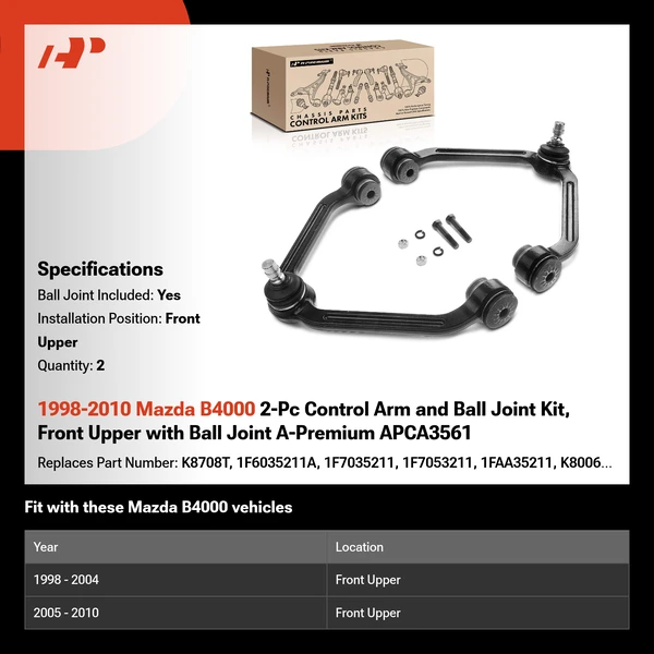 1998-2010 Mazda B4000 2-Pc Control Arm and Ball Joint Kit, Front Upper with Ball Joint A-Premium APCA3561