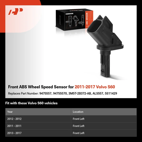 Front ABS Wheel Speed Sensor for 2011-2017 Volvo S60