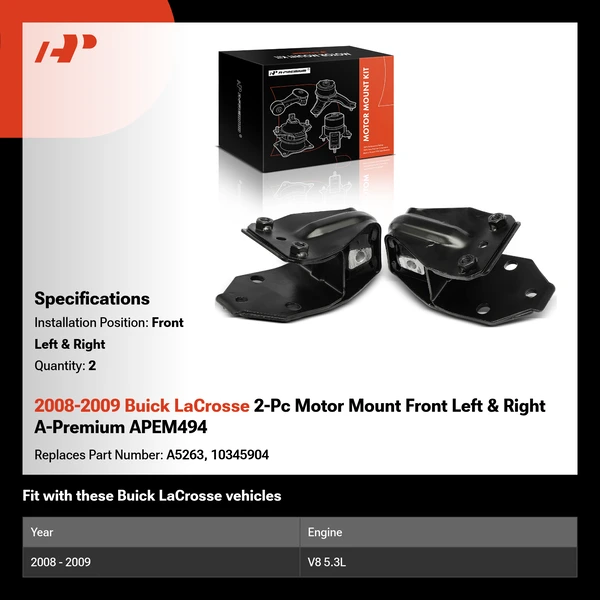 2008-2009 Buick LaCrosse 2-Pc Motor Mount Front Left & Right A-Premium APEM494