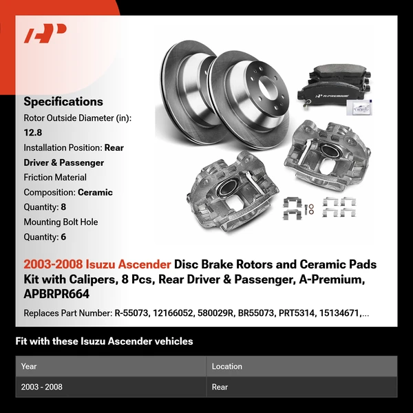 2003-2008 Isuzu Ascender Disc Brake Rotors and Ceramic Pads Kit with Calipers, 8 Pcs, Rear Driver & Passenger, A-Premium, APBRPR664