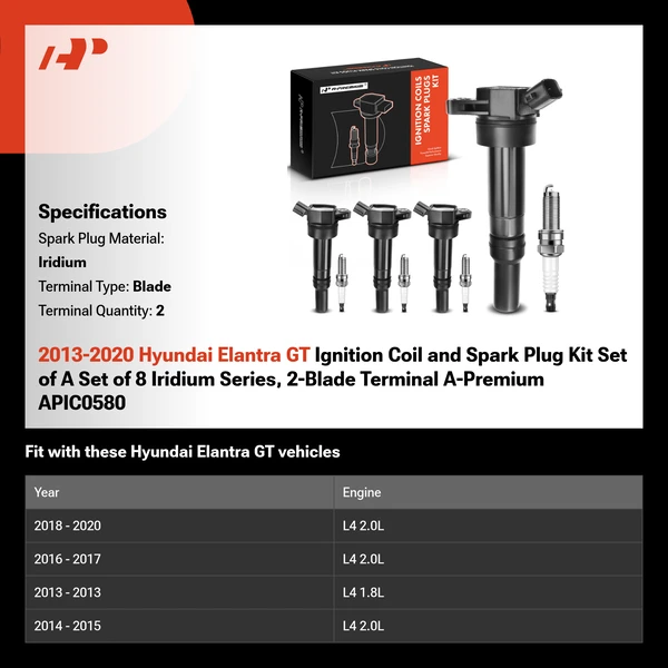 2013-2020 Hyundai Elantra GT Ignition Coil and Spark Plug Kit Set of A Set of 8 Iridium Series, 2-Blade Terminal A-Premium APIC0580