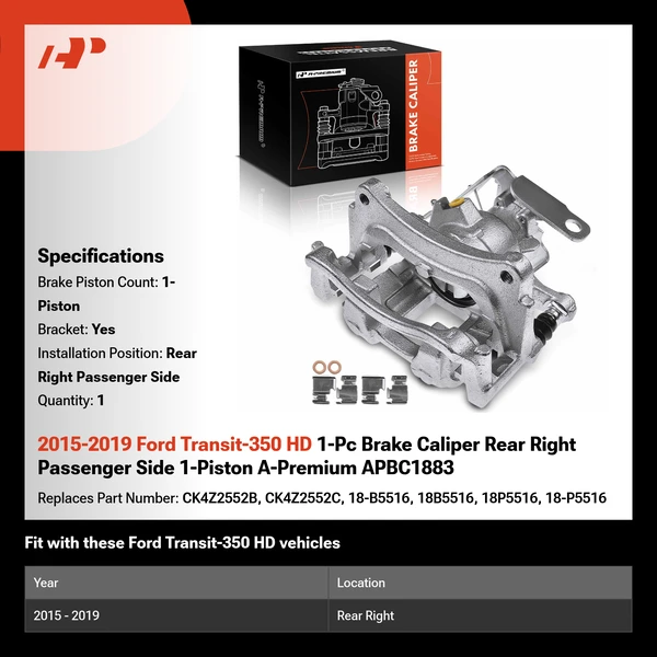 2015-2019 Ford Transit-350 HD 1-Pc Brake Caliper Rear Right Passenger Side 1-Piston A-Premium APBC1883