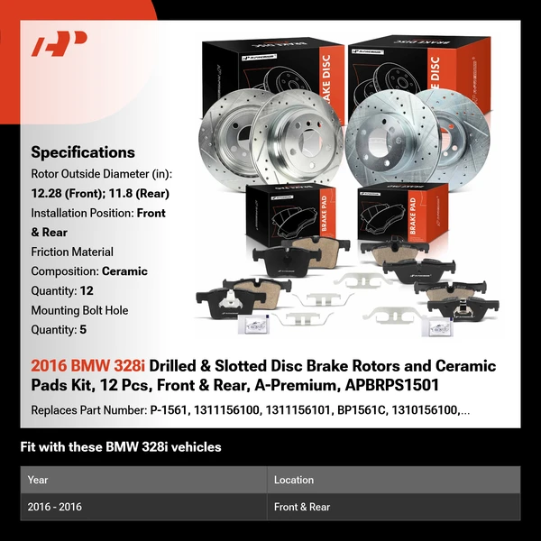 2016 BMW 328i Drilled & Slotted Disc Brake Rotors and Ceramic Pads Kit, 12 Pcs, Front & Rear, A-Premium, APBRPS1501