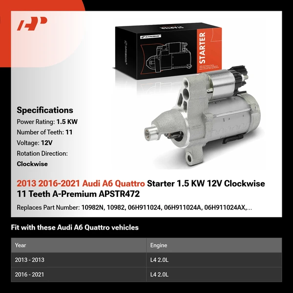 2013 2016-2021 Audi A6 Quattro Starter 1.5 KW 12V Clockwise 11 Teeth A-Premium APSTR472
