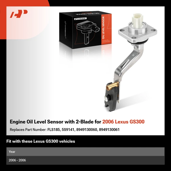 Engine Oil Level Sensor with 2-Blade for 2006 Lexus GS300