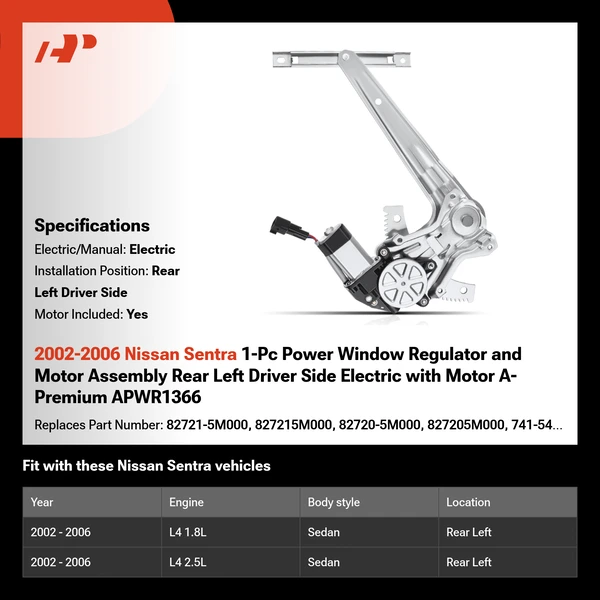 2002-2006 Nissan Sentra 1-Pc Power Window Regulator and Motor Assembly Rear Left Driver Side Electric with Motor A-Premium APWR1366