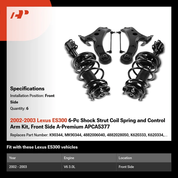 2002-2003 Lexus ES300 6-Pc Shock Strut Coil Spring and Control Arm Kit, Front Side A-Premium APCA5377