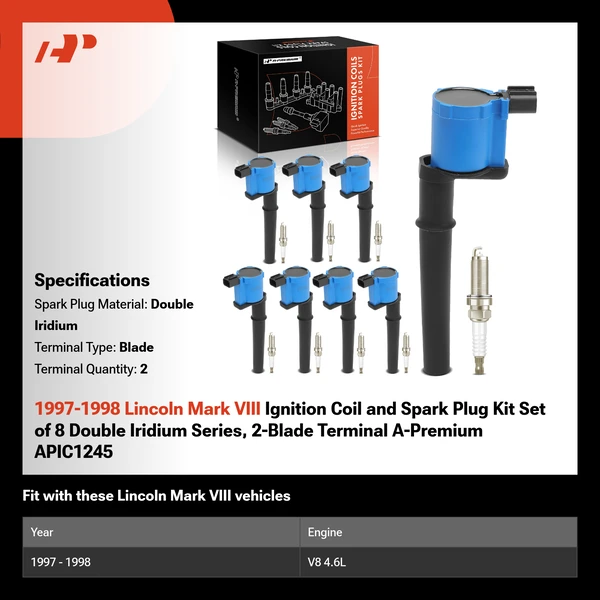 1997-1998 Lincoln Mark VIII Ignition Coil and Spark Plug Kit Set of 8 Double Iridium Series, 2-Blade Terminal A-Premium APIC1245