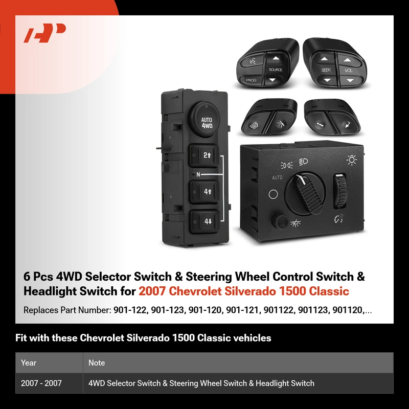 6 Pcs 4WD Selector Switch & Steering Wheel Control Switch & Headlight Switch for 2007 Chevrolet Silverado 1500 Classic