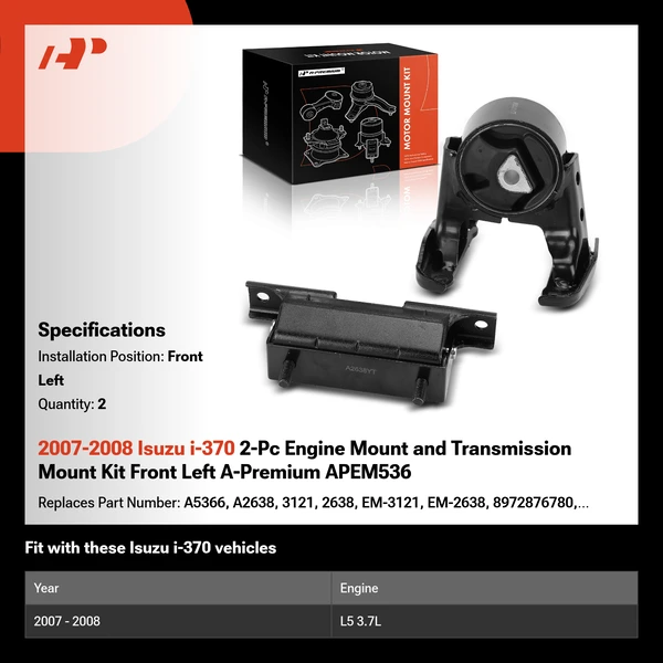 2007-2008 Isuzu i-370 2-Pc Engine Mount and Transmission Mount Kit Front Left A-Premium APEM536