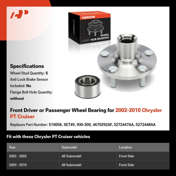 Front Driver or Passenger Wheel Bearing for 2002-2010 Chrysler PT Cruiser