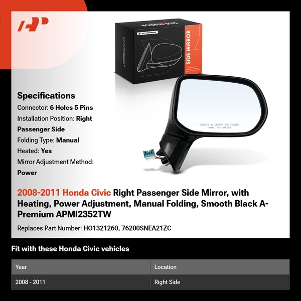 2008-2011 Honda Civic Right Passenger Side Mirror, with Heating, Power Adjustment, Manual Folding, Smooth Black A-Premium APMI2352TW